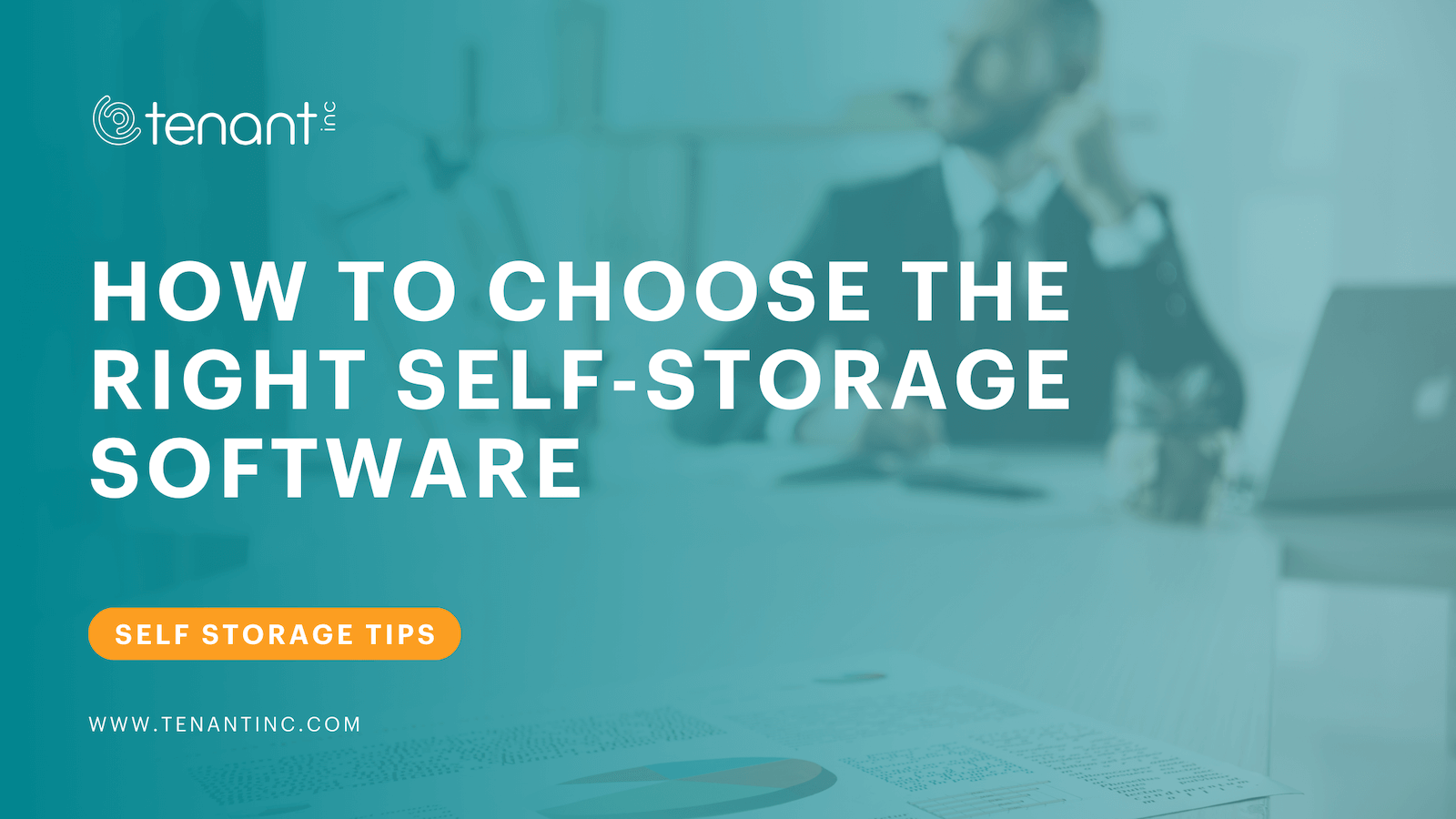 How to Choose the Right Self-Storage Software